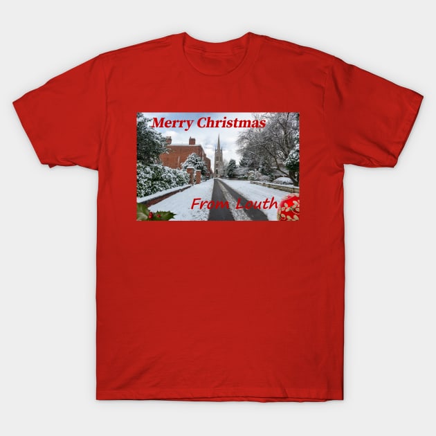 Merry Christmas From Louth T-Shirt by tommysphotos